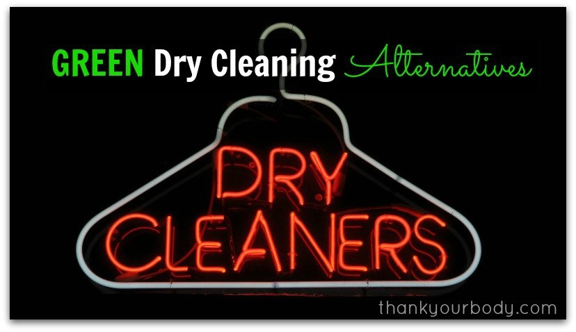 Green Dry Cleaning Alternatives - Good to know for toxic-free living.