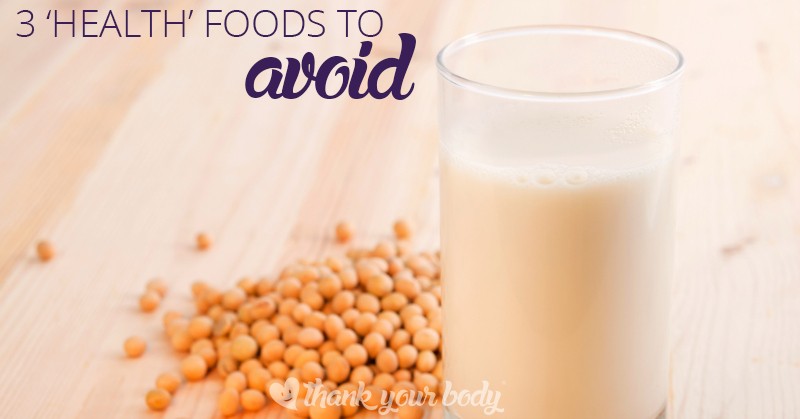 3 'health' foods to avoid: You may be surprised by the list.
