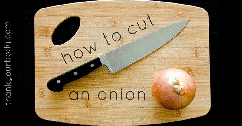 How to cut an onion picture tutorial: I never knew it could be so easy! www.opcionesdevida.com