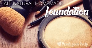 All natural homemade foundation: So easy to make so make your face happy.