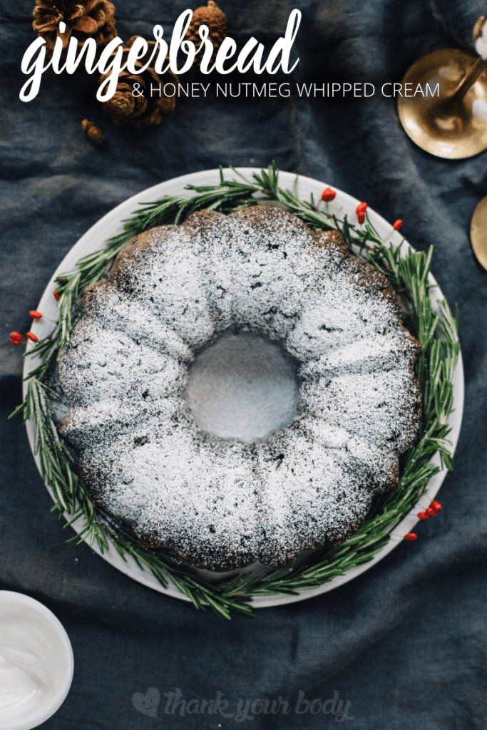 Gingerbread with honey nutmeg whipped cream! Fresh ginger, molasses and applesauce make this cake as healthy as it is delicious. A perfect Winter treat!