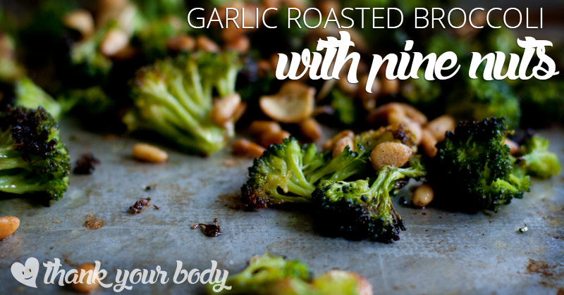 This roasted garlic broccoli with pine nuts is amazing! Make it tonight.