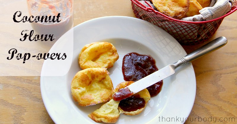 Easy Coconut Flour Pop-Overs are grain free, delicious, and fun to make!