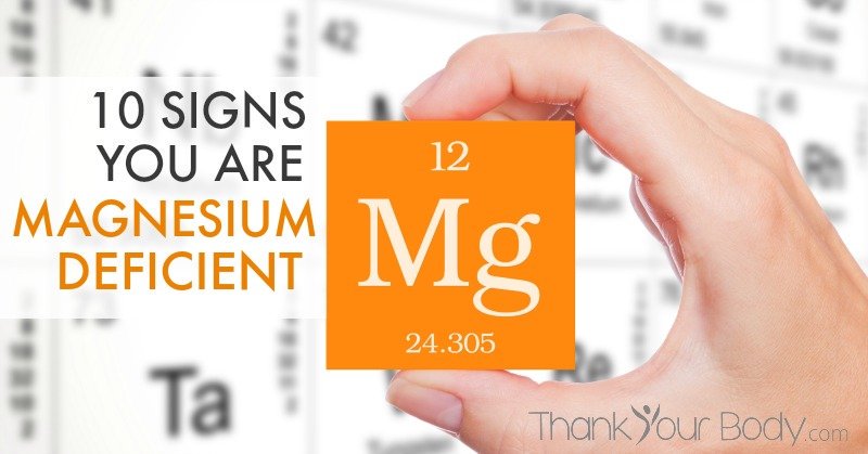 Are you deficient in magnesium? Learn 10 common symptoms of magnesium deficiency (and why you should care!)