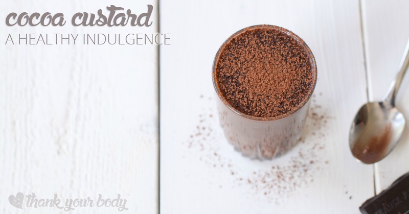 Make this thick, rich cocoa custard in just a few minutes with healthy, organic ingredients. A delicious healthy dessert!