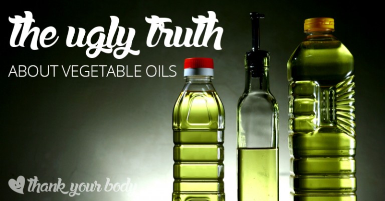 Vegetable oils are bad.