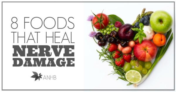 8 foods that heal nerve damage