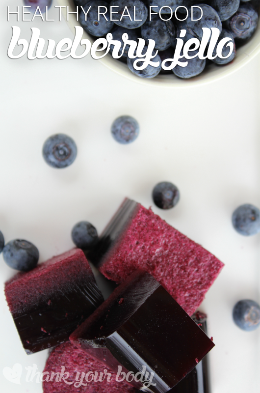 Real Food Blueberry Jello Recipe